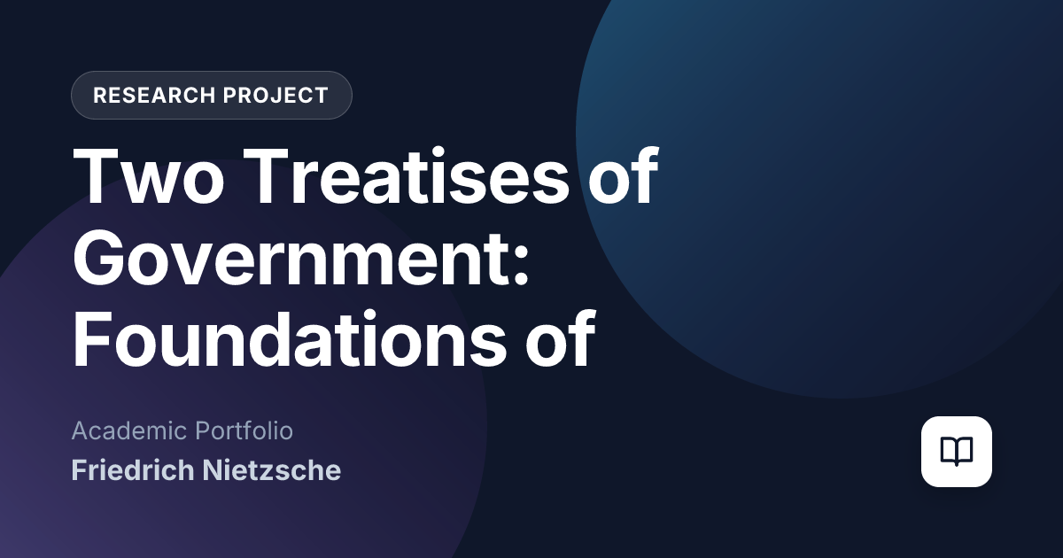 Two Treatises of Government: Foundations of Liberalism